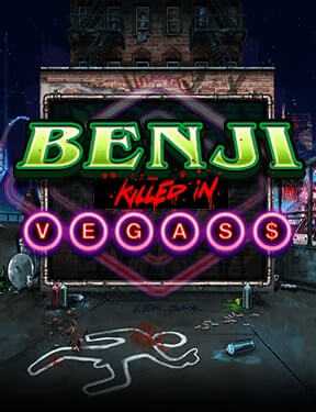 Benji Killed in Vegas