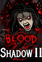 Blood & Shadow 2