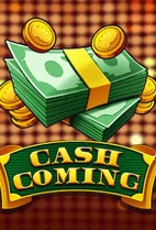 Cash Coming