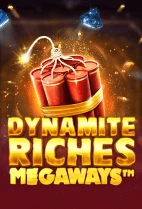 Dynamite Riches Megaways