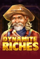 Dynamite Riches