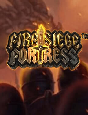 Fire Siege Fortress