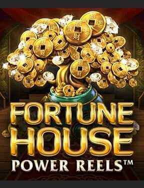 Fortune House Power Reels