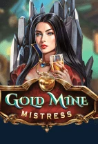 Gold Mine Mistress