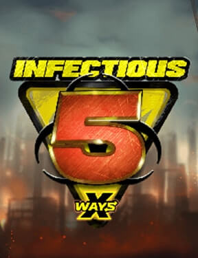 Infectious 5 xWays