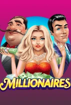 Millionaires