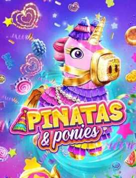 Pinatas & Ponies