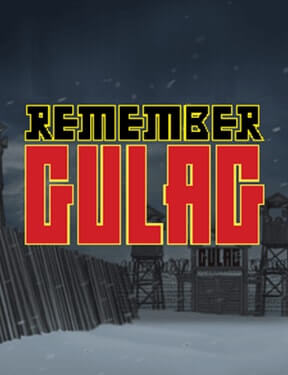 Remember Gulag