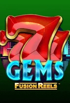 777 Gems Fusion Reels