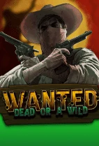 Wanted Dead or a Wild