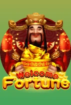 Welcome Fortune