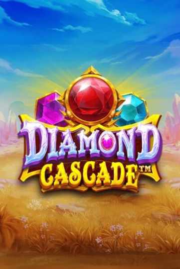 Diamond Cascade