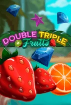 Double Triple Fruits