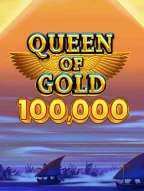 Queen of Gold 100,000