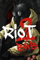 Riot 2: Blow and Burn